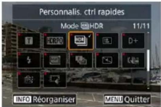 Personalis. ctrl rapides Mode HDR 11/11 INFO Réorganiser MENU Quitter