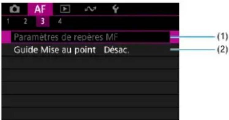 AF 1 2 3 4 Paramètres de repères MF Guide Mise au point Désac. (1) (2)