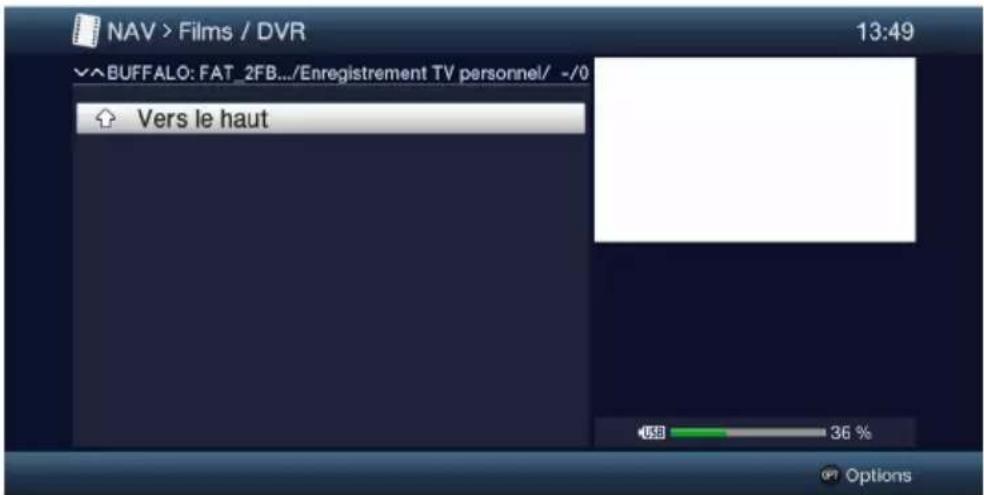 NAV > Films / DVR 13:49 ~^BUFFALO: FAT_2FB.../Enregistrement TV personnel/ -/0 Vers le haut USB 36 % Options