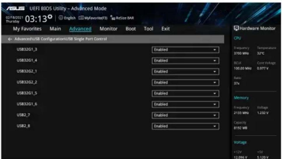 ASUS UEFI BIOS Utility - Advanced Mode 02/18/2021 03:13 English MyFavorite(F3) ReSize BAR Thursday My Favorites Main Advanced Monitor Boot Tool Exit AdvancedUSB ConfigurationUSB Single Port Control USB32G1_3 Enabled USB32G1_4 Enabled USB32G2_1 Enabled USB32G2_2 Enabled USB32G1_5 Enabled USB32G1_6 Enabled USB2_7 Enabled USB2_8 Enabled Hardware Monitor CPU Frequency Temperature 3700 MHz 32°C BCLK Core Voltage 100.00 MHz 0.977 V Ratio 37x Memory Frequency Voltage 2133 MHz 1.232 V Capacity 8192 MB Voltage +12V +5V 12.096 V 5.120 V