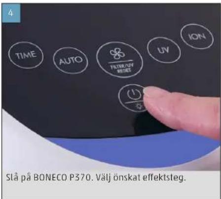BONECO P370 - IDRIFTTAGNING OCH AVSTÄNGNING - 4