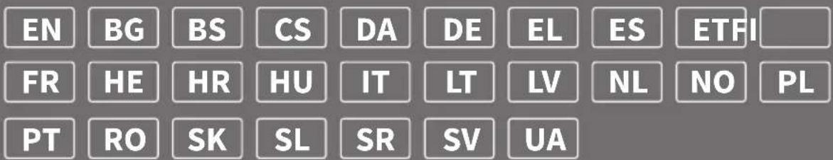 EN BG BS CS DA DE EL ES ETFI FR HE HR HU IT LT LV NL NO PL PT RO SK SL SR SV UA