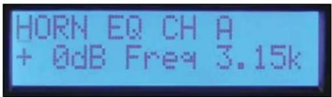 HORN EQ CH A + 0dB Freq 3.15k