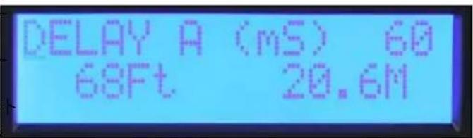DELAY A (mS) 60 68Ft 20.6M