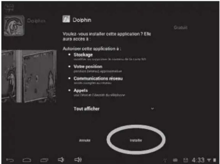 Dolphin Voulez-vous installer cette application ? Ele aurs accès à : Autoriser cette application à : • Stockage consultation aux approvices de croixure de la carte 50 • Votre position portement (interlés) approximative • Communications réseau assess coupleaux aux merules • Appels pour l'Orait et l'Étérature du téléphone Tout afficher Annuler Installer