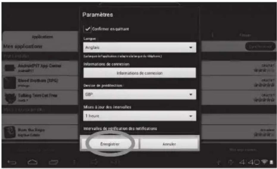 Paramètres ✓ Confirmer en quittant Language: Anglais Sel longue de l'appliations c'elicate cl'a le par du Homme. Informations de connexion Informations de connexion Devise de prédiction: GBP Mises à jour des intervalles 1 heure Intervalles de verification des notifications Enregistrer Annuler
