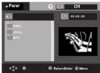 Parar Off WMA JPEG MP3 00:00:00 ReturnEnter Menu