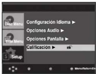 Configuración Idioma ▶ Opciones Audio ▶ Opciones Pantalla ▶ Calificación ▶ Setup MenuReturnEn