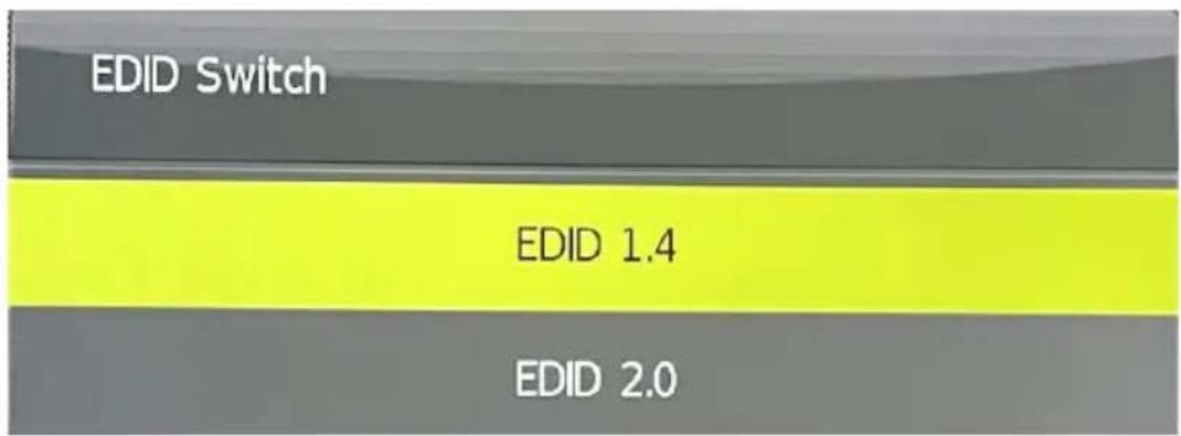 EDID Switch EDID 1.4 EDID 2.0