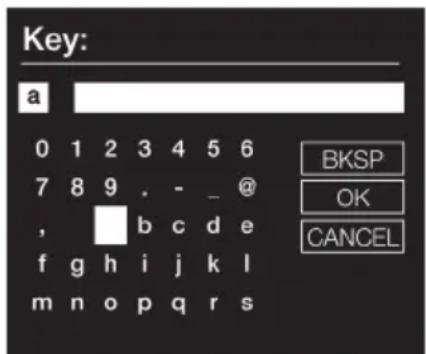 Key: a 0 1 2 3 4 5 6 7 8 9 . - _ @ , b c d e f g h i j k l m n o p q r s BKSP OK CANCEL