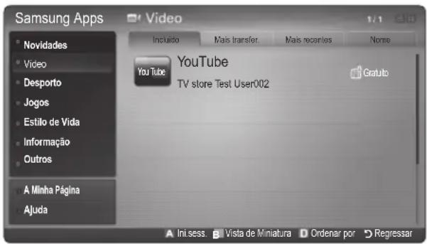 Samsung Apps Novidades Video Desporto Jogos Estilo de Vida Informação Outros A Minha Página Ajuda Video Include Mais transfer Mais reorientes Nome YouTube TV store Test User002 Gratubo A Ini sess. Vista de Miniatura Ordenar por Regressar