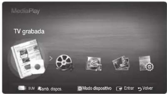 MediaPlay TV grabada SUM Camb.dispos Modo dispositivo Entrar Volver