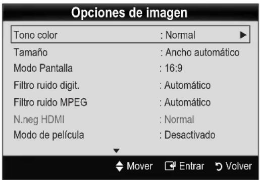 Opciones de imagen Tono color : Normal Tamaño : Ancho automático Modo Pantalla : 16:9 Filtro ruido digit. : Automático Filtro ruido MPEG : Automático N.neg HDMI : Normal Modo de película : Desactivado Mover Entrar Volver