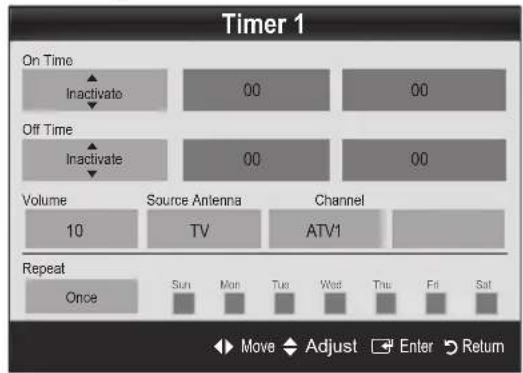 Timer 1 On Time Inactivate 00 00 Off Time Inactivate 00 00 Volume 10 Source Antenna TV Channel ATV1 Repeat Once Sun Mon Tue Wed Thu Fri Sat Move Adjust Enter Return