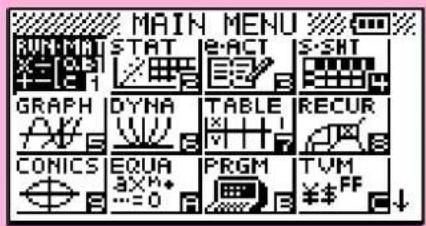 MAIN MENU RUN-MNT STAT E-ACT S-SHT GRAPH D'YNA TABLE RECUR CONICS EQUA PRGM TVM 3X+ 0 ¥$FF