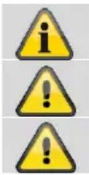 Three yellow warning signs with black exclamation marks: one indicating information, one warning, and one indicating error.