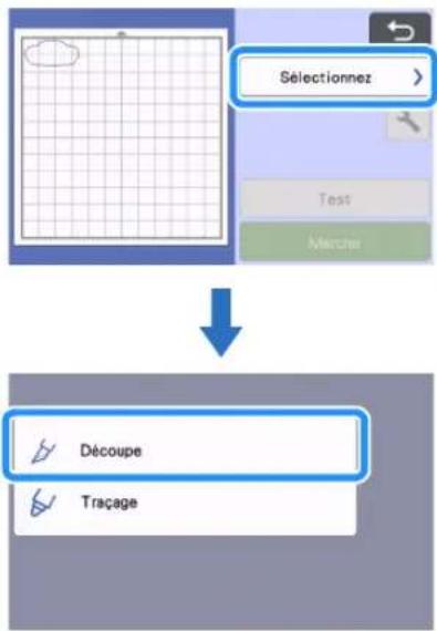 Sélectionnez > Test Marche ↓ Découpe Traçage