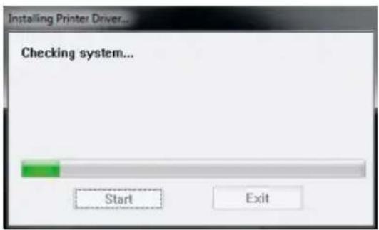 Installing Printer Driver... Checking system... Start Exit