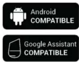 Android COMPATIBLE Google Assistant COMPATIBLE