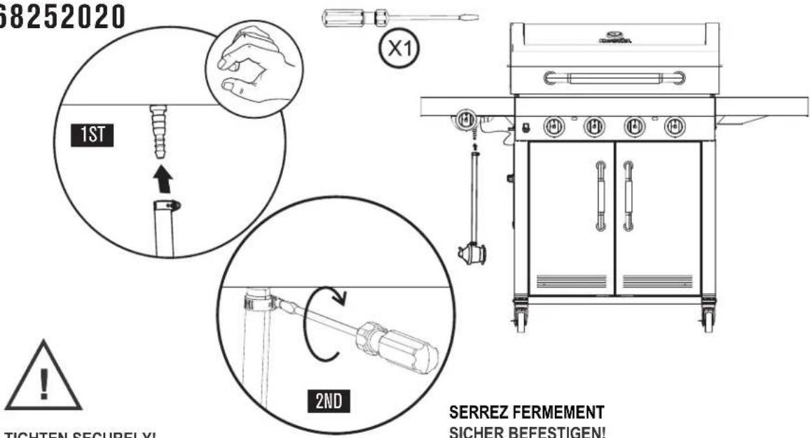 68252020 1ST X1 TIGHTEN SECURELY! 2ND SERREZ FERMEMENT SICHER BEFESTIGEN!