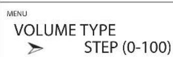 MENU VOLUME TYPE STEP (0-100)