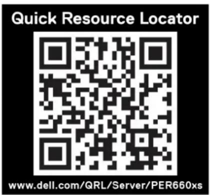 DELL PowerEdge R660xs - PowerEdge R660xs 系统的快速资源定位器 - 2