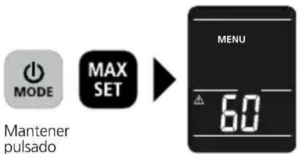 MODE MAX SET Mantener pulsado MENU 60