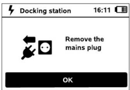 Docking station 16:11 Remove the mains plug OK