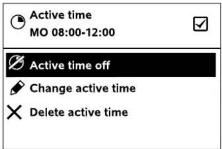 Active time MO 08:00-12:00 Active time off Change active time Delete active time