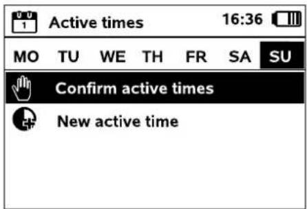 Active times 16:36 MO TU WE TH FR SA SU Confirm active times New active time