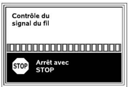 Contrôle du signal du fil STOP Arrêt avec STOP