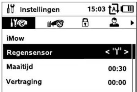 Instellingen 15:03 iMow Regensensor < "I" > Maaitijd 00:30 Vertraging 00:00