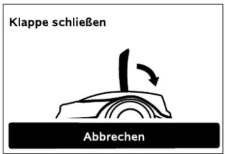 Klappe schließen Abbrechen