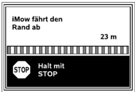 iMow fährt den Rand ab 23 m STOP Halt mit STOP