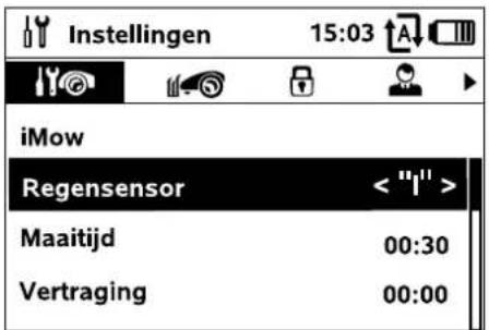 Instellingen 15:03 iMow Regensensor < "I"> Maaitijd 00:30 Vertraging 00:00