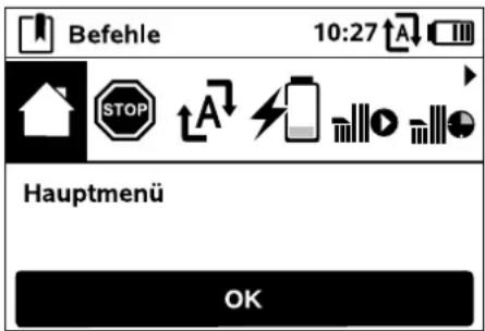 Befehle 10:27 A STOP A Hauptmenü OK