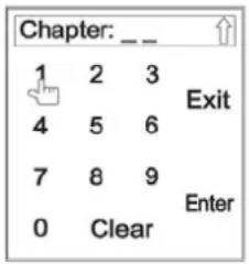 Chapter: _ _ 1 2 3 4 5 6 7 8 9 0 Clear Exit Enter