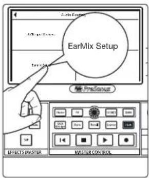 EarMix Setup EFFECTS MASTER MASTER CONTROL