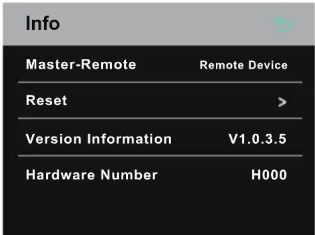 Info Master-Remote Remote Device Reset > Version Information V1.0.3.5 Hardware Number H000