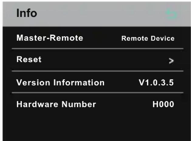 Info Master-Remote Remote Device Reset > Version Information V1.0.3.5 Hardware Number H000