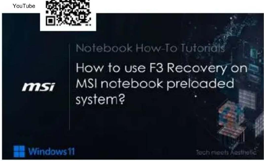 MSI Stealth 16 Studio - Vidéo : Comment utiliser le raccourci clavier de restauration F3 Recovery sur le système précharge d'un ordinateur portable MSI (selon modele) - 1