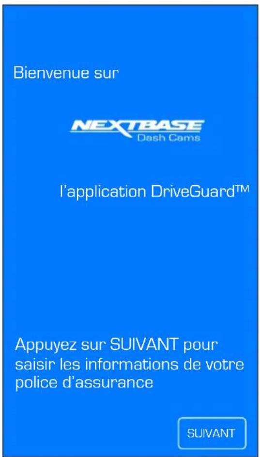 NEXT BASE 300W - APPLICATION DRIVEGUARD - INFORMATIONS RELATIVES À L'ASSURANCE DU VÉHICULE (SUITE) - 1