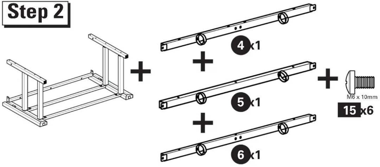 Step 2 4 x1 5 x1 6 x1 M6 x 10mm 15 x6
