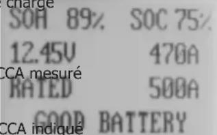 charge SOA 89% SOC 75% 12.45V 470A RATED 500A CCA mesuré GOOD BATTERY CCA indiqué