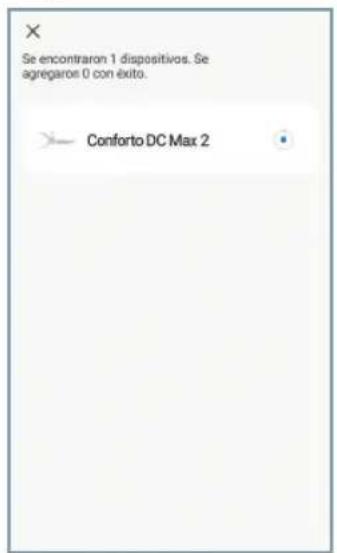 Se encontraron 1 dispositivos. Se agregaros 0 con éxito. Conforto DC Max 2