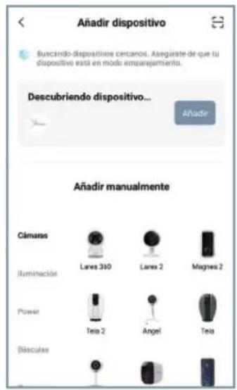 Añadir dispositivo Buscando dispositivos cercanos. Asegirate de que tu dispositivo está en modo empiegimiento. Descubriendo dispositivo... Añadir Añadir manualmente Cámaros Illuminación Lanes 350 Lanes 2 Magnes 2 Power Teia 2 Angel Teia Diásculas