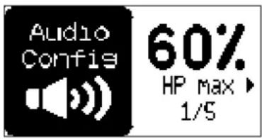 Audio Config 60% HP max ► 1/5
