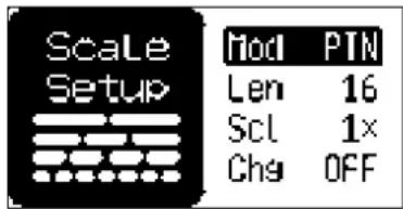Scale Setup Mod PTN Len 16 Scl 1x Chg OFF