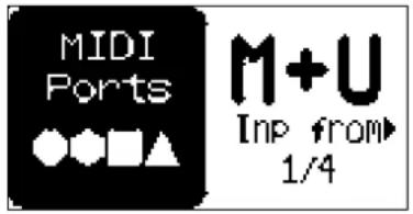 MIDI Ports ◆◆□▲ M+U Inp from 1/4