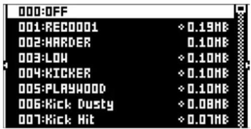 000:OFF 001:RECOOO1 ◇ 0.19HB 002:HARDER 0.10HB 003:LOW ◇ 0.10HB 004:KICKER ◇ 0.10HB 005:PLAYWOOD ◇ 0.10HB 006:Kick Dusty ◇ 0.08HB 007:Kick Hit ◇ 0.07HB